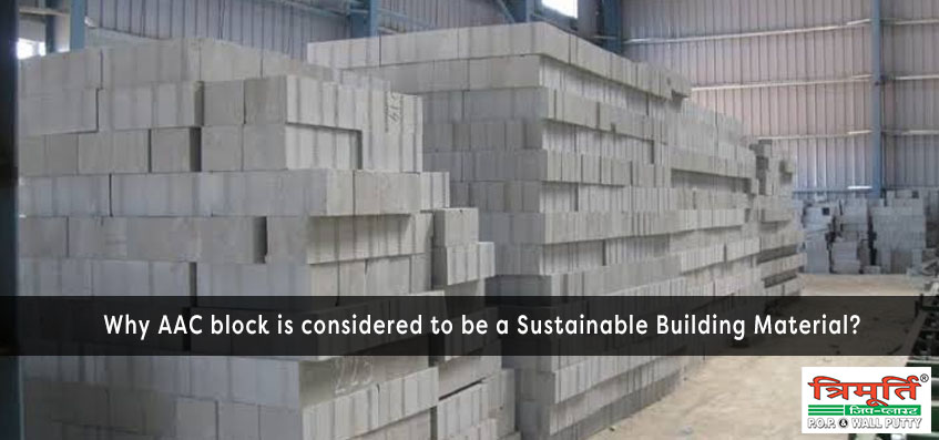 Trimurti Why-AAC-block-is-considered-to-be-a-Sustainable-Building-Material