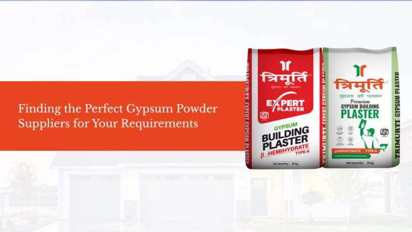 Finding the Perfect Gypsum Powder Suppliers for Your Requirements