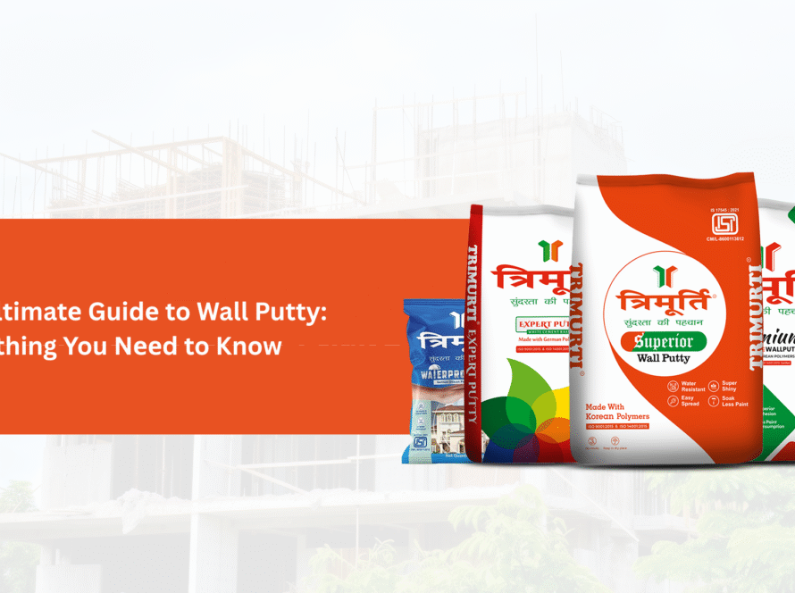 Ultimate Guide to Wall Putty