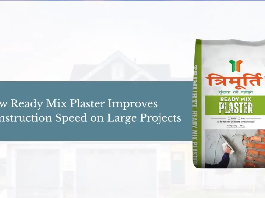 How Ready Mix Plaster Improves Construction Speed on Large Projects