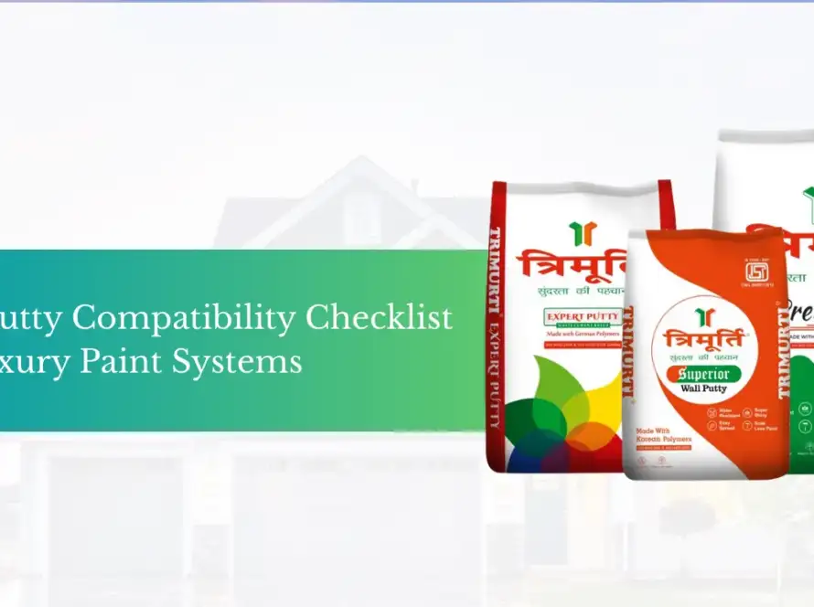 Wall Putty Compatibility Checklist for Luxury Paint Systems