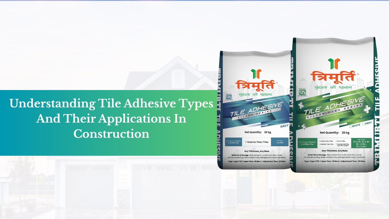 best tile adhesive in India