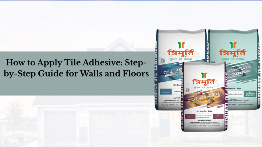 tile adhesive manufacturers in India
