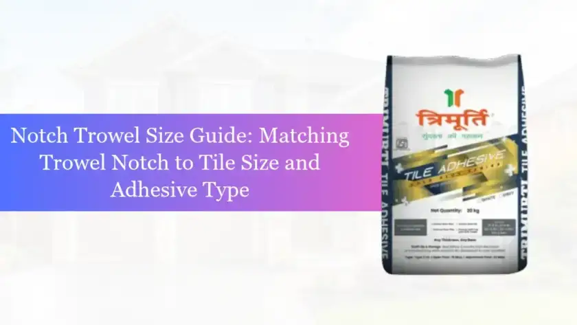tile adhesives